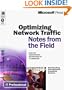 Optimizing Network Traffic: Notes from the Field