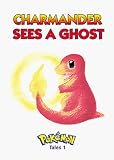 Charmander Sees a Ghost (Pokémon Tales)