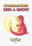 Pokemon Tales, Volume 1: Charamander Sees A Ghost