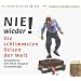 On the Road - Reiselust und Reiseleid