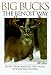 Books : Big Bucks the Benoit Way: Secrets from America's First Family of Whitetail Hunting