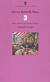 Collected Plays: "Ritual in Blood", "Impressions of a Crucifixion", "Oedipus" v. 3 (Faber Contemporary Classics)