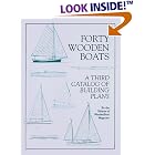 Click here to buy Forty Wooden Boats: A Third Catalog of Building Plans by  Woodenboat Magazine.