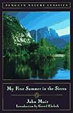My First Summer in the Sierra (Classic, Nature, Penguin)