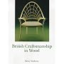 British Craftsmanship in Wood