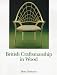 British Craftsmanship in Wood