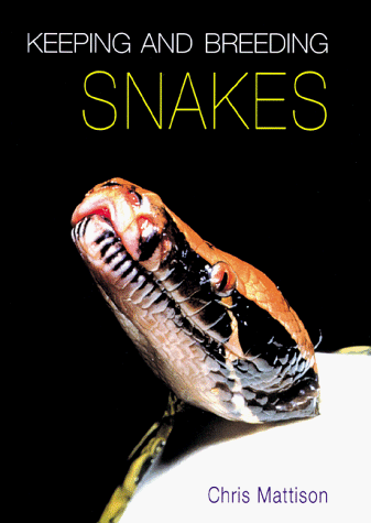 Keeping And Breeding Snakes