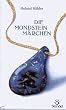 Die Mondsteinm�rchen: Ein M�rchenbuch nicht nur f�r Erwachsene