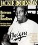 Jackie Robinson: Between the Baselines