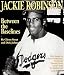 Jackie Robinson: Between the Baselines