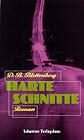 Harte Schnitte