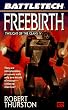 Freebirth: Twilight of the Clans IV