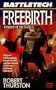 Freebirth: Twilight of the Clans IV