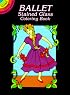 Ballet Stained Glass Coloring Book (Dover Little Activity Books)