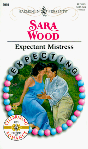 Expectant Mistress  (Expecting) (Harlequin Presents, 2010)