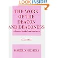 The Work of the Deacon & Deaconess. (Work of the Church)