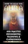 How to Read the Aura