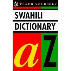 Teach Yourself Swahili Dictionary (Teach Yourself (Teach Yourself))