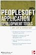 PeopleSoft Application Development Tools