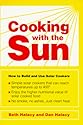Cooking With the Sun: How to Build and Use Solar Cookers