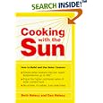 Cooking With the Sun: How to Build and Use Solar Cookers