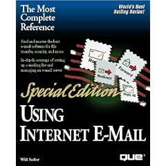 Using Internet E-Mail Special Edition (Special Edition Using)