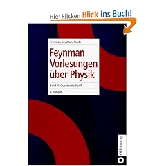 Feynman Vorlesungen �ber Physik, 3 Bde., Bd.3, Quantenmechanik