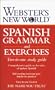 Webster's New World Spanish Grammar and Exercises