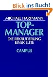 Topmanager: Die Rekrutierung einer Elite