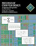 Principles of Cmos Vlsi Design: A Systems Perspective (VLSI Systems Series)