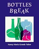 Books : Bottles Break