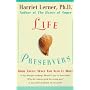Life Preservers: Good Advice When You Need It Most