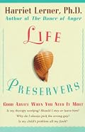 Life Preservers: Good Advice When You Need It Most