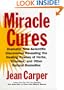 Miracle Cures: Dramatic New Scientific Discoveries Revealing the Healing Powers of Herbs, Vitamins, and Other Natural Remedies