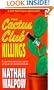 The Cactus Club Killings