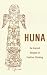 Huna: The Ancient Religion of Positive Thinking