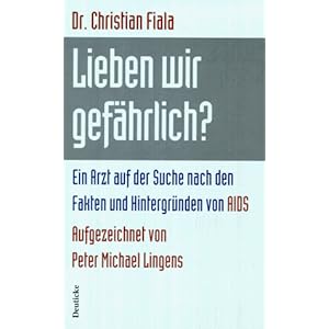 Lieben wir gefährlich?