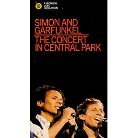 Simon and Garfunkel - The Concert in Central Park by Paul Simon, John Gatchell, Pete Carr, David Tofani, and David Matthews