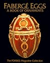 Faberge Eggs : A Book of Ornaments