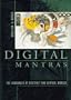 Digital Mantras: The Languages of Abstract and Virtual Worlds