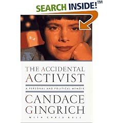 The ACCIDENTAL ACTIVIST: A Personal and Political Memoir