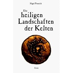 Die heiligen Landschaften der Kelten