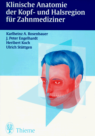 Produkt-Bild: Klinische Anatomie der Kopf- und Halsregion f&uuml;r Zahnmediziner