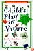 Child's Play in Nature
