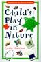 Child's Play in Nature