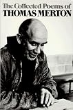 The Collected Poems of Thomas Merton (New Directions Paperbook)