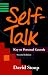 Self-Talk: Key to Personal Growth