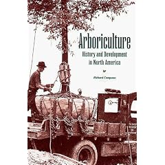 Arboriculture: History and Development in North America