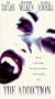 Addiction, The [VHS]