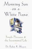 Morning Sun on a White Piano